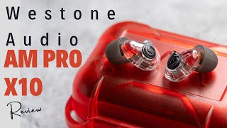 Video thumbnail for Westone Audio AM Pro X10 Review by Prime Audio Reviews