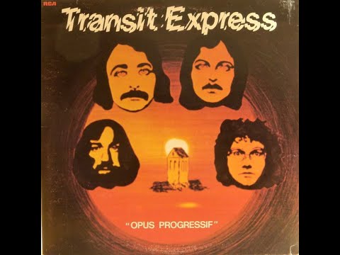 TRANSIT EXPRESS - Opus Progressif(1976 France Jazz Rock/Fusion)Full Album