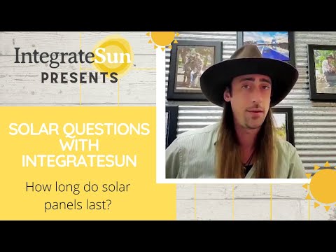 How long do solar panels last?