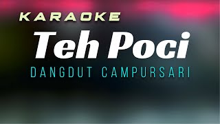 Download lagu Teh Poci Karaoke Campursari mp3 Download lagu Teh Poci Karaoke Campursari mp3