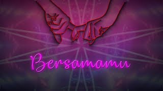 Official Lyric Video for "Bersamamu" by ShiLi &amp; Adi