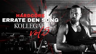 KOLLEGAH - Errate den Song am Beat - 🔥HARDCORE🔥
