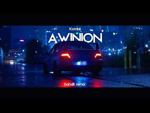 Awinion - BANDIT REMIX