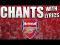 Arsenal Chants WITH LYRICS