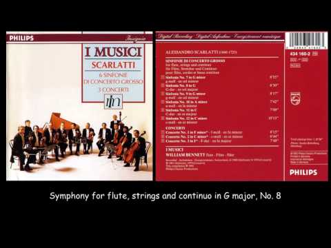 Alessandro Scarlatti - 6 Sinfonie di Concerto Grosso e 3 Concerti - I Musici - 1980