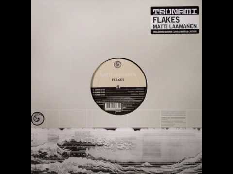 Matti Laamanen - Flakes (Slinky Silky Remix)