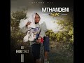 Mthandeni SK 24 7 Official Audio
