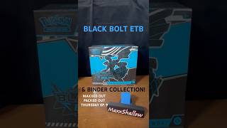 BLACK BOLT ETB VS BINDER COLLECTION! WHO WINS?! - Maxxed Out, Packed Out, Thursday! Ep. 9 #pokemon