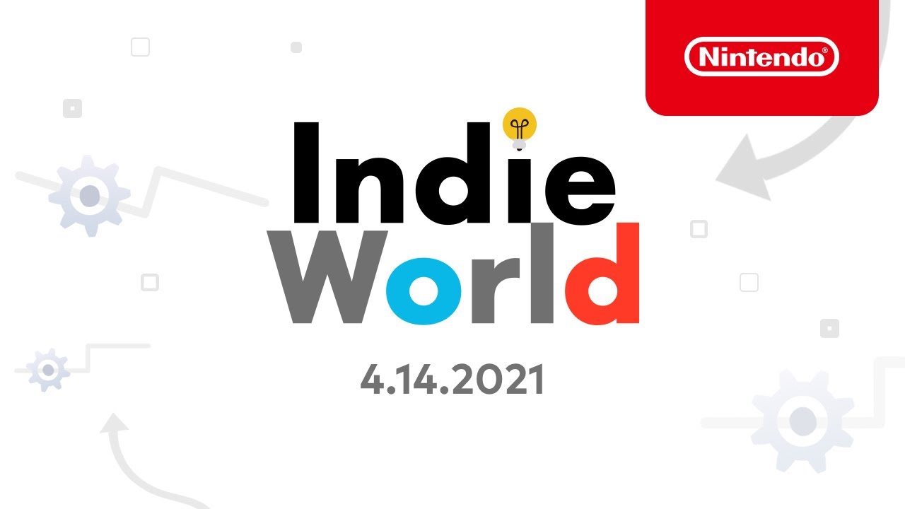 Indie World Showcase 4.14.2021 - Nintendo Switch - YouTube