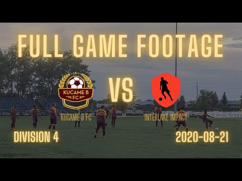 Kucame B FC vs INTERLAKE IMPACT
