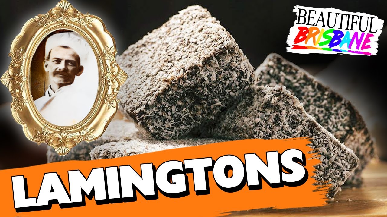 The Origin of the Lamington - Beautiful Brisbane