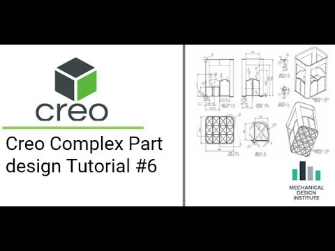 Creo Complex Part design Tutorial #6
