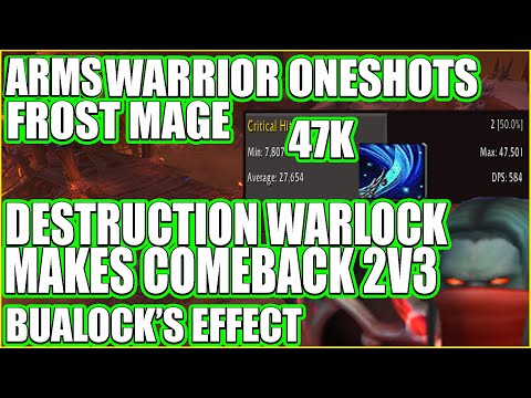 47k ARMS Warrior Oneshots Frost Mage But I Did Comeback 2v3 Destruction Warlock 9.2 BuaLock's Effect