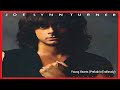 Joe Lynn Turner - Young Hearts (Prelude) (Endlessly)