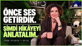 TABB Studio Nasıl Kuruldu? | Hikâyenin Başlangıcı