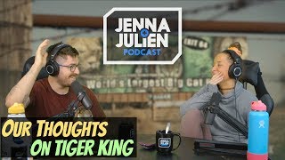 Podcast #271 - Our Thoughts On Tiger King