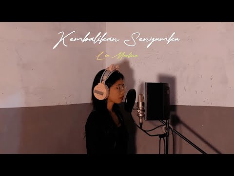 Kembalikan Senyumku - Cover (Lia Marlina)