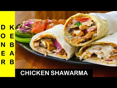 Shawarma Recipe | Turkish Döner Shawarma | Döner Kebab | How To Make Chicken Shawarma At Home