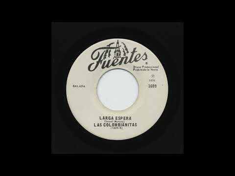 Las Colombianitas - Larga Espera - Discos Fuentes 1609-b