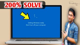 How to Fix Laptop Stuck on Getting Windows Ready Don't Turn off Your C