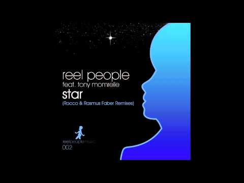 Reel People feat Tony Momrelle - Star (Rocco Underground Mix)