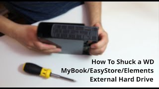 How to Shuck/Open WD MyBook/EasyStore/Elements External Hard Drives