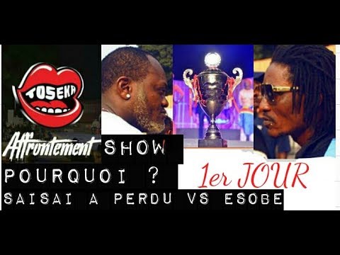 Toseka Affrontement Show (1er Jour)-Pourquoi SAISAI à perdu Contre ESOBE?, Exclusivité image Complet