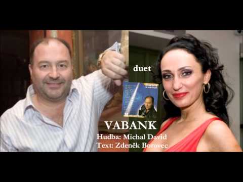 Michal David a Sisa Sklovská - Vabank