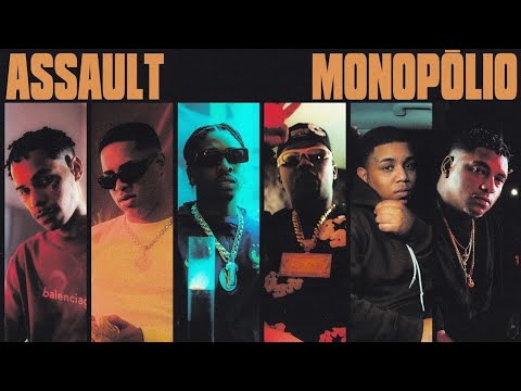 Assault (Monopólio) - Orochi, Shenlong, Azevedo, PL Quest, BIN, Borges (prod. RUXN, Kizzy, TkN)