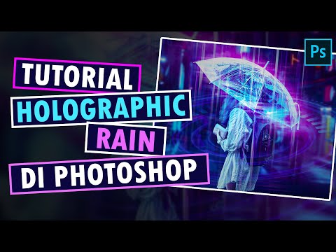 Cara Membuat Holographic Rain di Photoshop Kayak PhaseRunner | Part 1