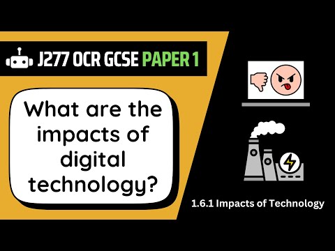 Impacts of Technology | 6.1 | OCR GCSE Computer Science | J277