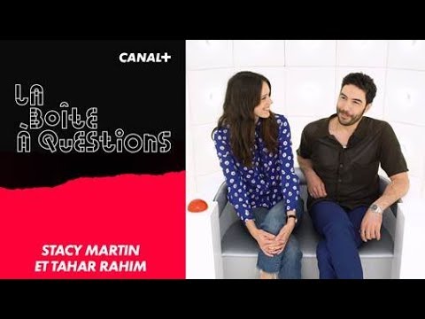 La Boîte à Questions de Stacy Martin & Tahar Rahim – 19/06/2018