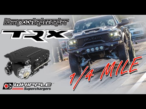 1000+HP Ram TRX with Whipple runs the 1/4 Mile - Late Model Racecraft