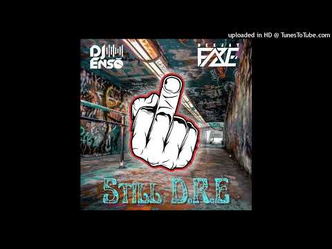 Duality (Dj F.a.z.e & Dj Enso) - Still D.R.E