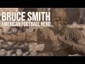 American Football Hero: Bruce Smith