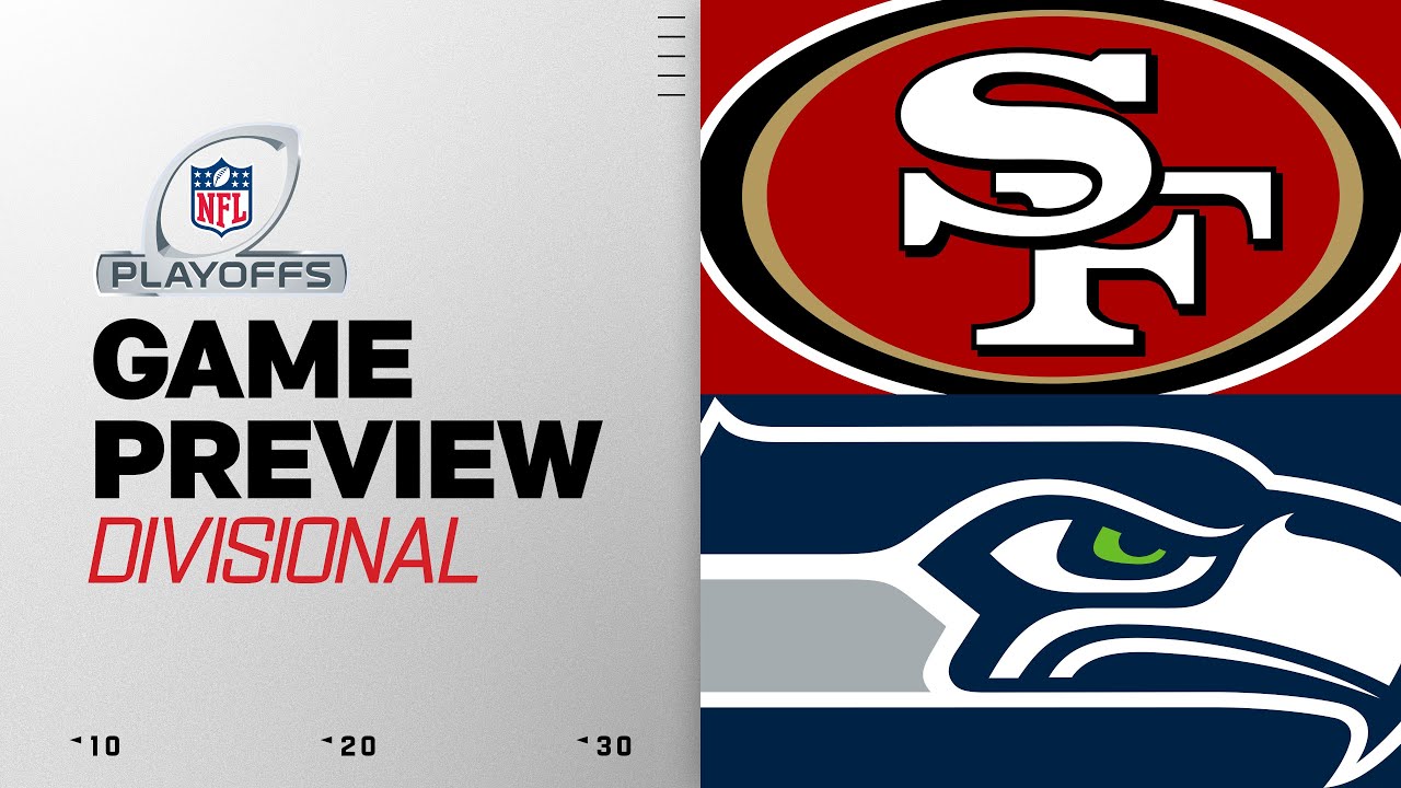 San Francisco 49ers vs Seattle Seahawks | 2025 Divisional Round Game Preview
