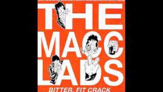 The Macc Lads - Julie The Schooly