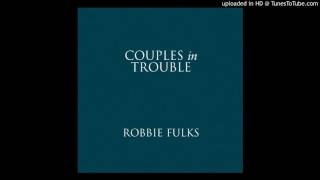 Robbie Fulks - My Tormentor