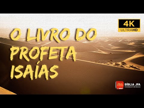 ISAÍAS (COMPLETO) - Bíblia JFA Offline