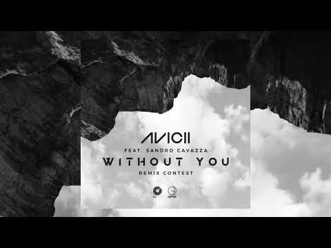 Avicii - Without You (MOJJO Remix)