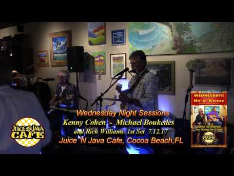 Kenny-Bo & Rich  Wednesday Night Sessions  7.12.17     1st Set