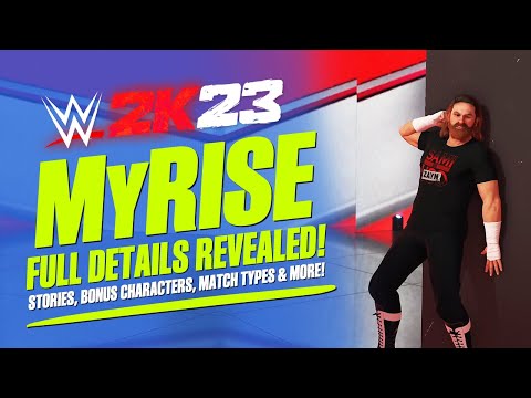 WWE 2K23 MyRise: New Features Revealed! (Bonus Characters, Match Types, Story Options & More!)