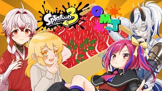 【スプラトゥーン3】#60 新年一発目大会！しゃぶしゃぶ奢りません！！！！【#OMT杯 /#人形使いベイリン】