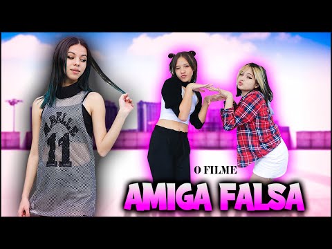 AMIGA FALSA | O FILME