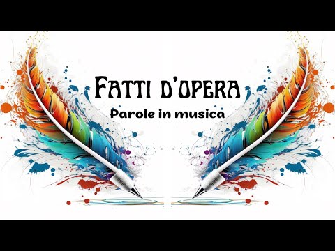 La parola all'opera