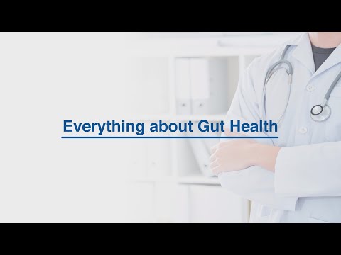 Everything about Gut Health