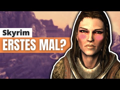 Zum ersten Mal Skyrim? Darauf solltest Du achten! | Skyrim Tipps & Tricks