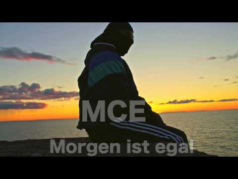 MCE - Morgen ist egal (prod. by toZuProductions)