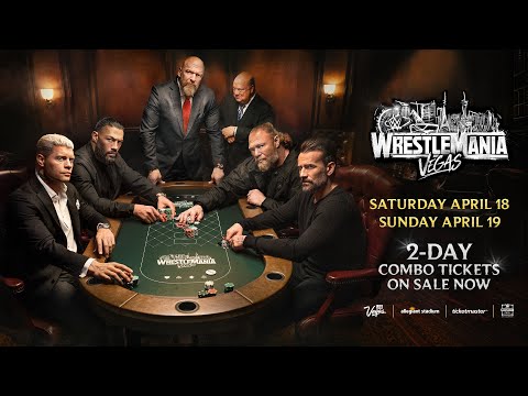 Get 2-Day Combo Tickets today for WrestleMania 42