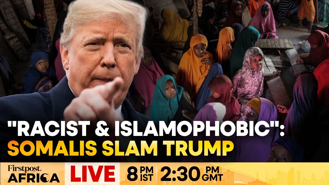 LIVE: Somalis Criticise Trump for "Bigoted" Remarks | Firstpost Africa | N18G